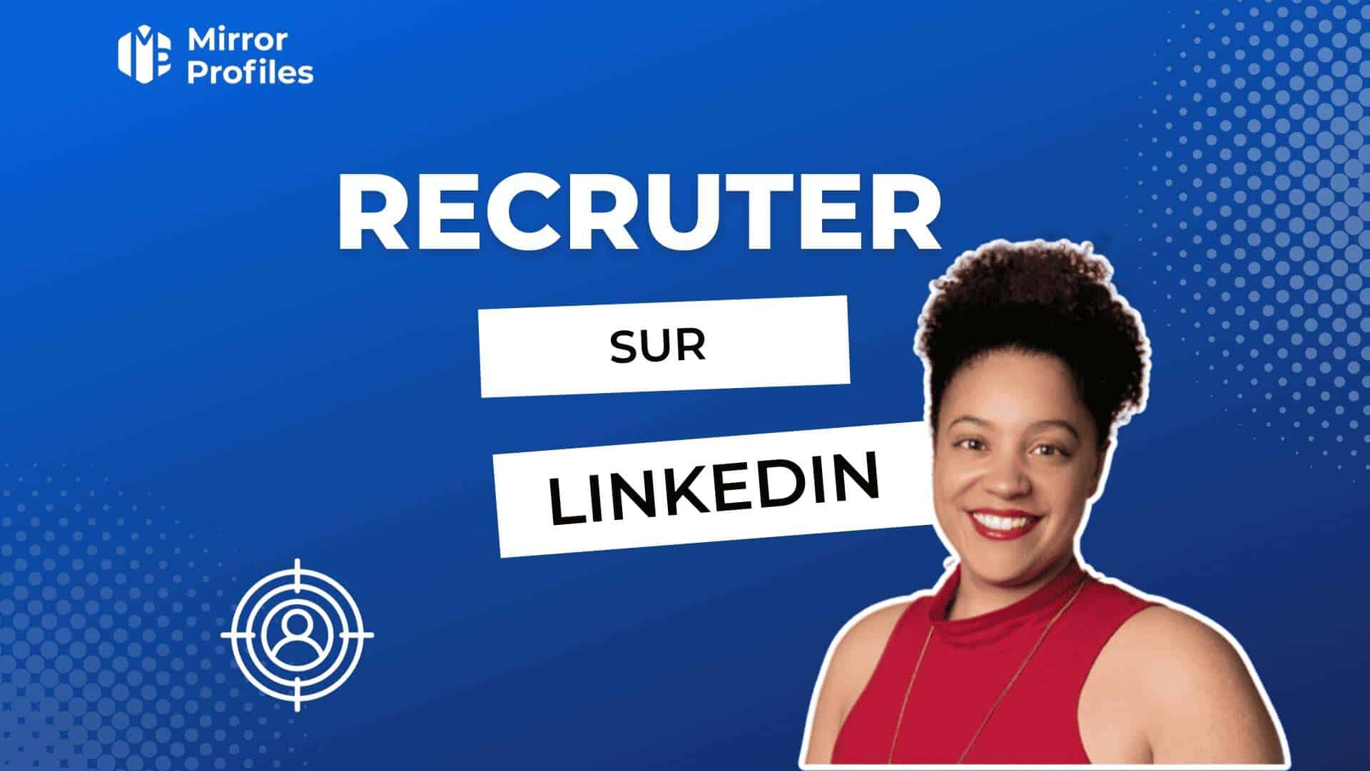 recruter sur linkedin