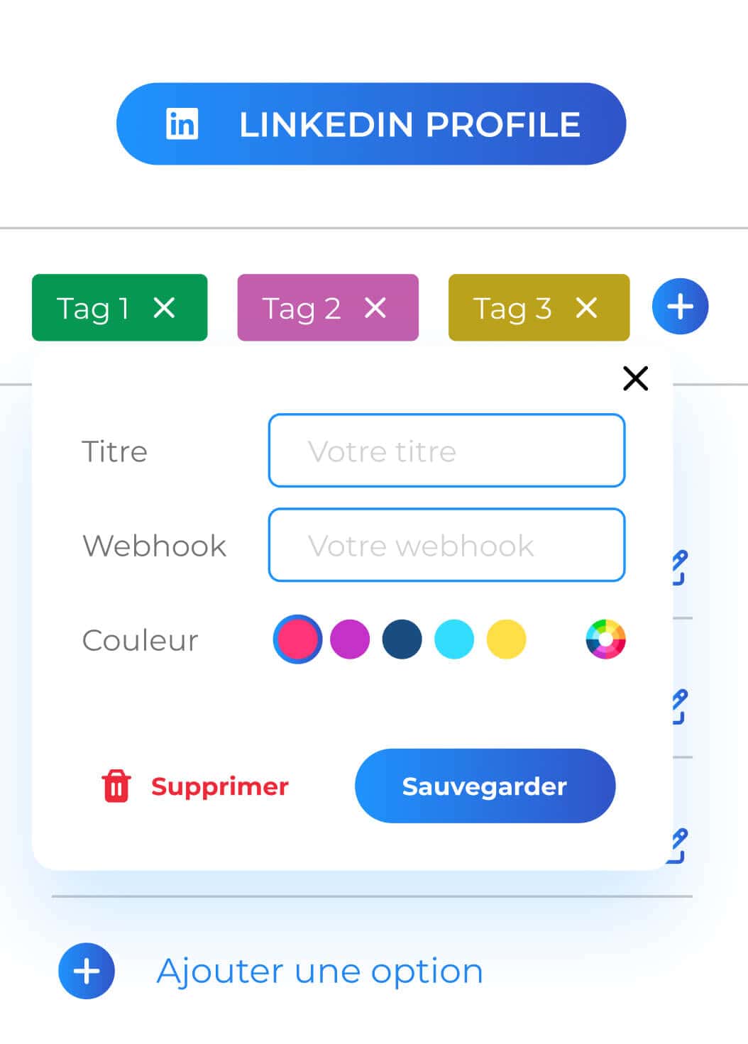 Interface d'un écran d'édition de profil LinkedIn affichant des options pour ajouter des balises, un titre, un webhook et des choix de couleurs avec des boutons d'enregistrement et de suppression.